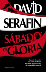 "Sábado de Gloria" de David Serafín...novela policiaca 07_12_37_cubierta_s_bado_de_gloria_web